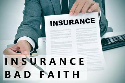 Insurance bad faith